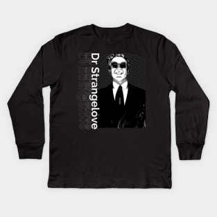 Dr Strangelove - Black White the comedy Kids Long Sleeve T-Shirt